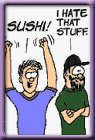Sushi!